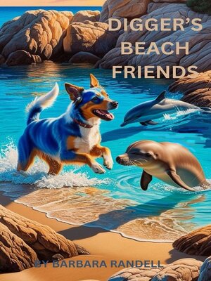 cover image of Digger's Beach Friends